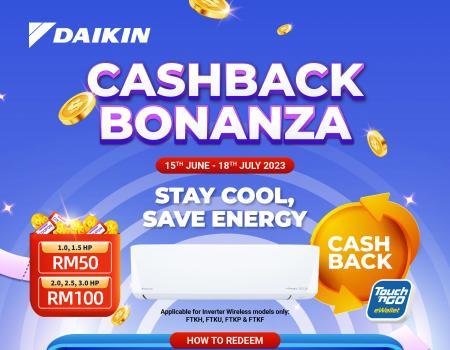 Daikin Cashback Bonanza Receive Touch 'n Go Wallet Credit Promotion (15 June 2023 - 18 July 2023)