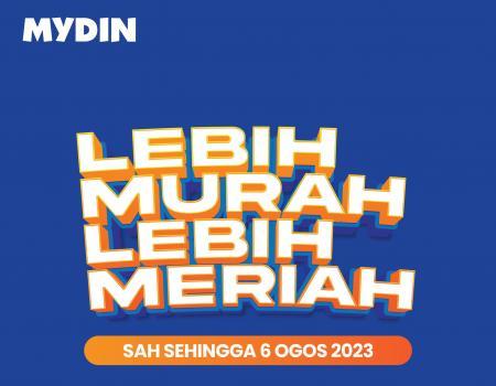 MYDIN Lebih Murah Lebih Meriah Promotion (valid until 6 August 2023)