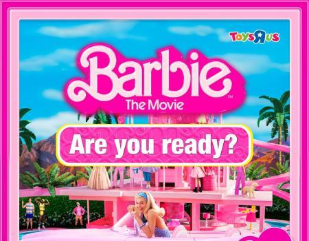 Toys R Us Barbie Land at Southkey Johor and Mid Valley (13 Jul 2023 - 30 Jul 2023)