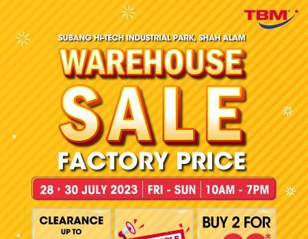 TBM Warehouse Sale Up To 90% OFF (28 Jul 2023 - 30 Jul 2023)