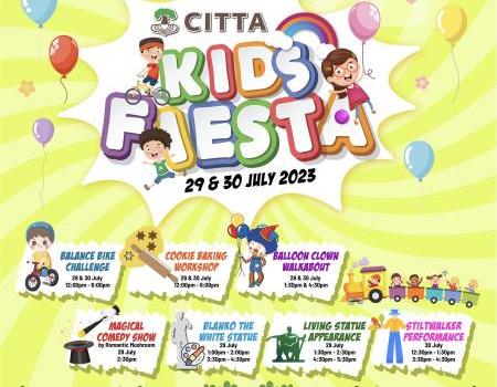 CITTA Mall Kids Fiesta Event (29 July 2023 - 30 July 2023)