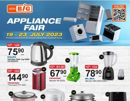 AEON BiG Appliance Fair Promotion (19 July 2023 - 23 July 2023)