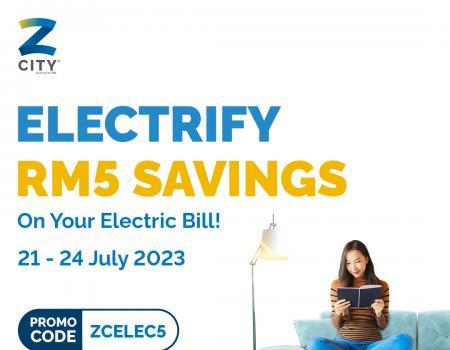 ZCITY Pay Electric Bills Get RM5 Discount Promotion (21 Jul 2023 - 24 Jul 2023)