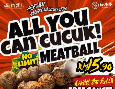 DONKI IOI City Mall All You Can Cucuk Meatball @ RM15.90 Promotion (22 Jul 2023 - 23 Jul 2023)