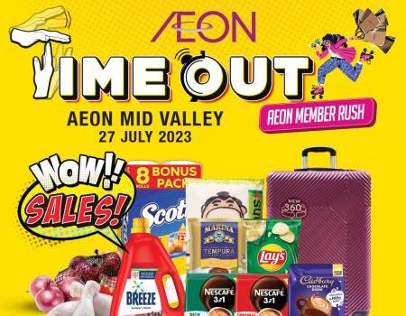 AEON Mid Valley Time Out WOW Sales Promotion (27 Jul 2023)
