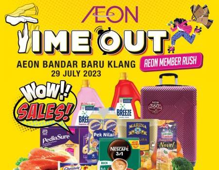 AEON Bandar Baru Klang Time Out WOW Sales Promotion (29 Jul 2023)