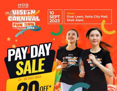 MOG Vision Carnival Run Pay Day Sale RM20 OFF (25 July 2023 - 30 July 2023)