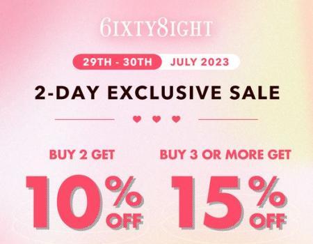 6IXTY8IGHT 2-Day Exclusive Sale at Mitsui Outlet Park (valid until 30 July 2023)
