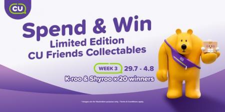 CU Spend & Win CU Friends Collectables Contest - Week 3 (29 Jul 2023 - 4 Aug 2023)