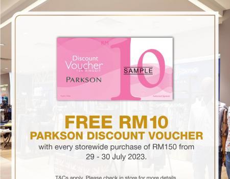 Parkson FREE Voucher Promotion (29 July 2023 - 30 July 2023)