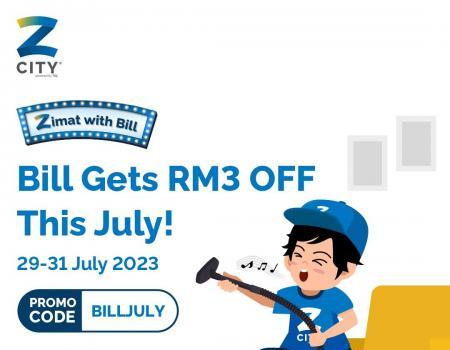 ZCITY Pay Bills Get RM3 OFF Promotion (29 Jul 2023 - 31 Jul 2023)