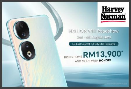 Harvey Norman Honor 90 Roadshow Sale at IOI City Mall Putrajaya (2 August 2023 - 6 August 2023)