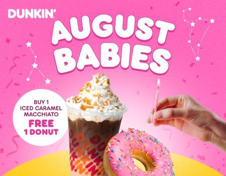 Dunkin' August Babies Birthday Treat Promotion (2 August 2023 - 31 August 2023)