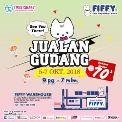 Fiffy Warehouse Sale Discount Up To 70% (5 October 2018 - 7 October 2018)