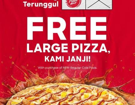 Pizza Hut PRU DUN FREE Large Pizza Promotion (7 August 2023 - 13 August 2023)