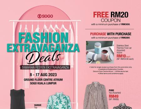 SOGO Kuala Lumpur Fashion Extravaganza Deals Sale (8 August 2023 - 17 August 2023)