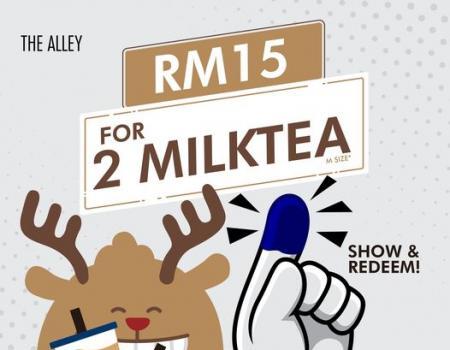 The Alley State Election (PRN) 2 Milktea for RM15 Promotion (12 August 2023)