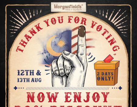Morganfield's State Election (PRN) 20% Discount Promotion (12 August 2023 - 13 August 2023)