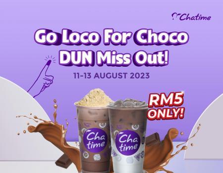 Chatime Chocolate Series Drinks for RM5 Promotion (11 Aug 2023 - 13 Aug 2023)