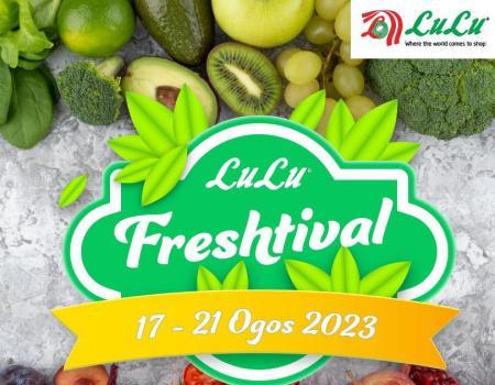 LuLu Freshtival Promotion (17 Aug 2023 - 21 Aug 2023)