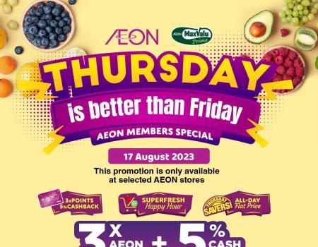 AEON Supermarket Thursday Happy Hour Promotion (17 Aug 2023)