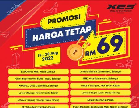 XES Shoes RM69 Fixed Price Promotion (18 Aug 2023 - 20 Aug 2023)