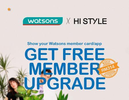 HISTYLE x Watsons: Get a FREE Gold Membership Upgrade!