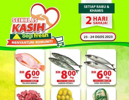 Segi Fresh Seikhlas Kasih Promotion (23 August 2023 - 24 August 2023)