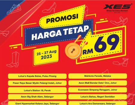 XES Shoes RM69 Fixed Price Promotion (25 Aug 2023 - 27 Aug 2023)
