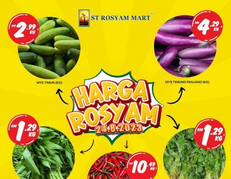 ST Rosyam Mart Harga Rosyam Promotion (24 August 2023)