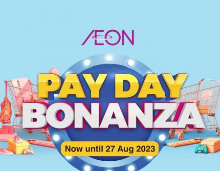 AEON Payday Weekend Promotion (25 Aug 2023 - 27 Aug 2023)