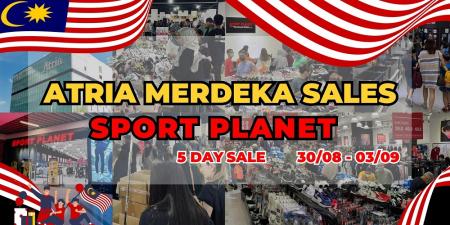 Sport Planet Atria Merdeka Sale Up To 80% OFF (30 August 2023 - 3 September 2023)