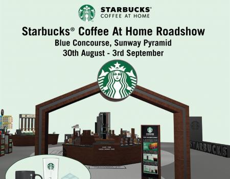 Starbucks Coffee At Home Roadshow at Sunway Pyramid (30 Aug 2023 - 3 Sep 2023)