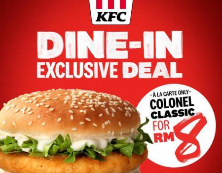 KFC Dine-In Exclusive Deal Colonel Classic Burger for RM8 Promotion