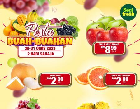 Segi Fresh Pesta Buah-Buahan Promotion (30 August 2023 - 31 August 2023)