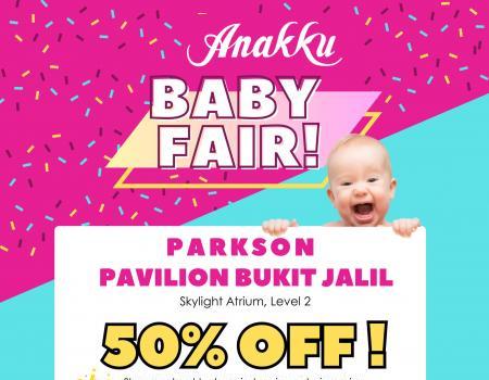 Parkson Pavilion Bukit Jalil Anakku Baby Fair: Save Up to 50% on Baby Products (valid until 28 September 2023)