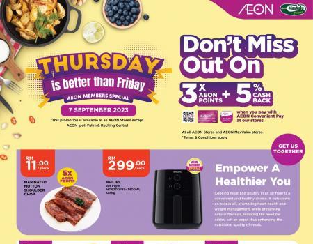 AEON Thursday Savers: Unleash Your Thursday Thrills with Spectacular Savings on Farm-Fresh Goodness, Comfy Essentials, and More! (7 September 2023)