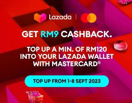 Lazada 9.9 Sale: Top Up Lazada Wallet with Mastercard and Get RM9 Cashback (1 September 2023 - 8 September 2023)