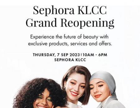 Sephora KLCC Grand Reopening Promotion (7 September 2023)