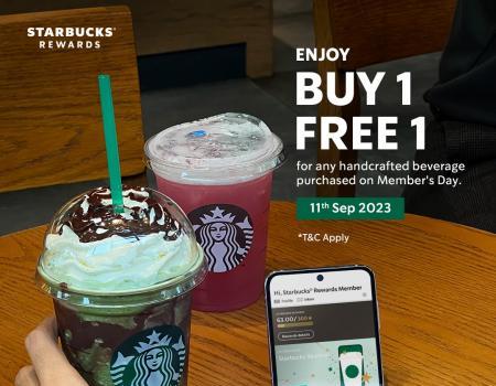 Starbucks Rewards Members: BUY 1 FREE 1 on Handcrafted Beverages on Member's Day! (11 Sep 2023)