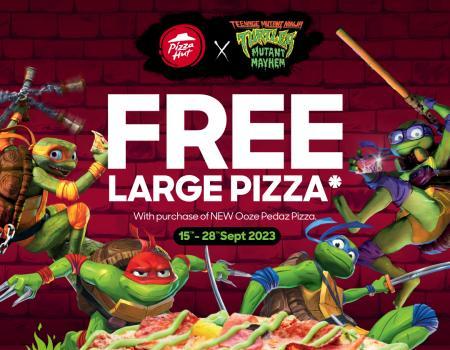 Pizza Hut FREE Large Pizza Promotion: Order Ooze Pedaz Pizza, Get a FREE Large Pizza from Fun5 Range (15 September 2023 - 28 September 2023)
