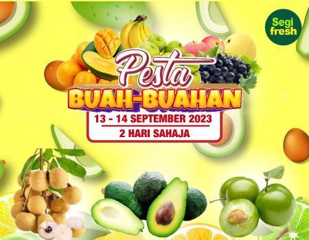 Segi Fresh Pesta Buah-Buahan Promotion (13 September 2023 - 14 September 2023)