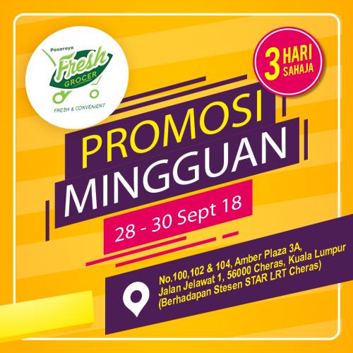 Pasaraya Fresh Grocer Weekend Promotion (28 September 2018 - 30 September 2018)