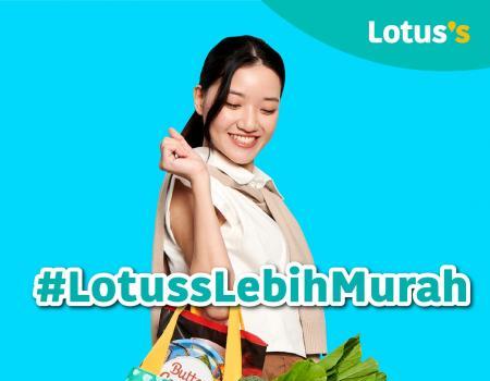 Lotus's Lebih Murah Promotion: Unbeatable Savings on Groceries and More! (published on 17 September 2023)