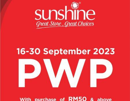 Sunshine PWP Promotion (16 September 2023 - 30 September 2023)