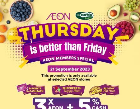 AEON Thursday Savers Promotion: Transform Your Thursday into a Shopping Delight (21 September 2023)