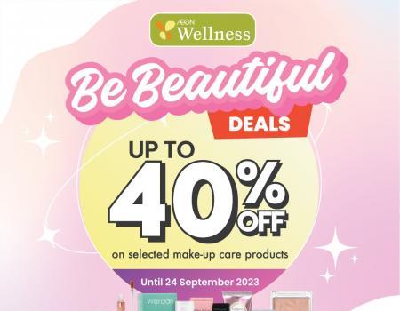 AEON Wellness Be Beautiful Make-Up Care Products Promotion Up To 40% OFF (valid until 24 Sep 2023)