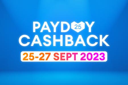 Lazada Payday Cashback Promotion (25 Sep 2023 - 27 Sep 2023)