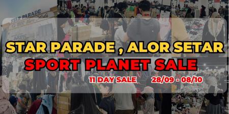 Sport Planet Big Sale Up To 80% OFF at Star Parade (28 Sep 2023 - 08 Oct 2023)