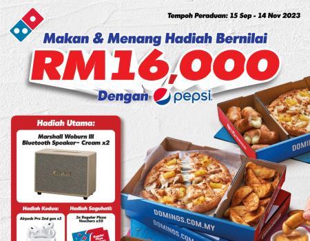 Domino's Pizza Makan & Menang Contest (15 Sep 2023 - 14 Nov 2023)